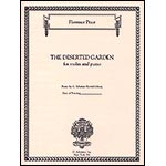 The Deserted Garden for violin and piano; Florence Price (Schirmer)