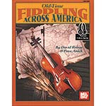 Old-Time Fiddling Across America, Book/online audio access; David Reiner/Peter Anick (Mel Bay)