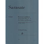 Romanza Andaluza - Spanish Dance #3, opus 22/1 for violin and piano; Pablo de Sarasate (G. Henle)