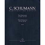 Three Romances, Op.22 for violin and piano; Clara Schumann (Barenreiter)