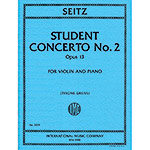 Student Concerto No. 2, Op.13, for violin and piano; Friedrich Seitz (International)