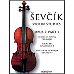 School of Bowing Technique, Op. 2, Part 4, violin; Otakar Sevcik (Bosworth)