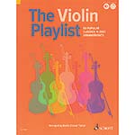The Violin Playlist, violin with online audio access; Various authors (Schott Editions)