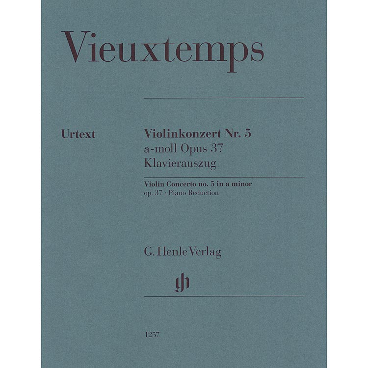 Concerto No. 5 in A Minor, Op. 37 for violin and piano (urtext); Henri Vieuxtemps (G. Henle)