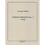 Violin Sonata No.1 (1958); George Walker (MMB Music Inc)