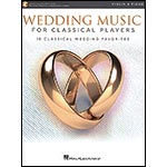 Wedding Music For Classical Players, violin and piano with online audio access (Hal Leonard)