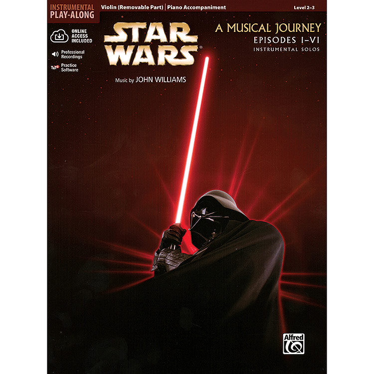Star Wars: A Musical Journey, for violin and piano, with online access; John Williams (Alfred)