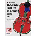 Christmas Solos for Beginning Cello, with piano & 2nd cello (Duncan); Various (Mel Bay)