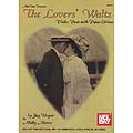 The Lovers' Waltz, 2 Violins and Piano: Jay Ungar & Molly Mason (Mel Bay)
