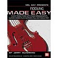 Fiddling Made Easy for violin; Jerry Silverman (Mel Bay)