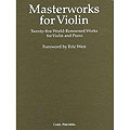 Masterworks for Violin, 25 World Renowned Works (Eric Wen); Various (Carl Fischer)