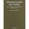 Masterworks for Violin, 25 World Renowned Works (Eric Wen); Various (Carl Fischer)