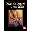 Sensible Scales Plus, for Fiddle; Julianna Waller (Mel Bay)