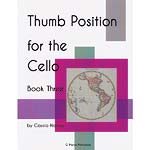 Thumb Position for the Cello, book 3; Cassia Harvey (C. Harvey Publications)