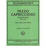 Pezzo Capriccioso, op. 62 (Concertpiece) cello and piano (Morganstern); Pyotr Ilyich Tchaikovsky (International)