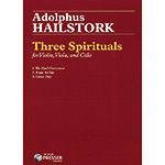 Three Spirituals for String Trio, parts and score; Adolphus Hailstork (Presser)