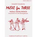 Music for Three, Holiday Favorites, volume 1, strings or wind instruments (Last Resort)