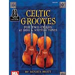 Celtic Grooves for 2 Cellos, with online audio access; Renata Bratt (Mel Bay)