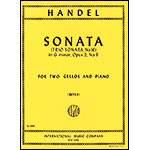 Trio Sonata in G Minor, op. 2, no. 8, 2 cellos and piano; George Frederich Handel (International)