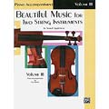 Beautiful Music for Two String Instruments, book 3 piano accompaniment for violin, viola, cello or bass; Samuel Applebaum (Alfred)
