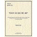 Easy as Do Re Mi, Book 3, Viola; Klim (JLK)
