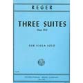 Three Suites for Viola Solo, op. 131d; Max Reger (International)