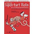 Superstart Violin, 1 and 2, piano accompaniment; Mary Cohen (Faber Music)