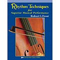 Rhythm Techniques/Superior Musical Performance, for violin; Robert Frost (Neil Kjos Music)