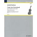 From My Homeland for violin & piano (Sitt); Bedrich Smetana (Schott Editions)