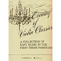 An Evening of Violin Classics, Violin with Piano; Various (G. Schirmer)