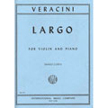 Largo, for violin and piano; Francesco Maria Veracini (International)