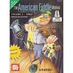 The American Fiddle Method, volume 2 for violin, with online audio access; Brian Wicklund (Mel Bay)
