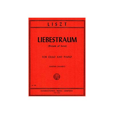Liebestraum (Love's Dream), Cello/Piano; Liszt (Int)