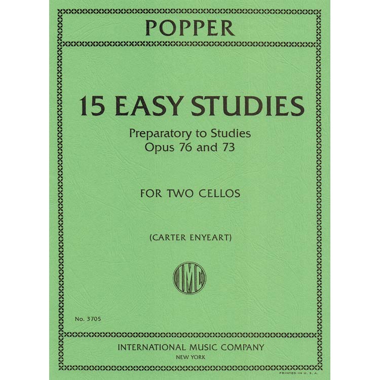 Fifteen Easy Studies, opp. 76 and 73, for cello (2nd cello ad lib.); David Popper (International)