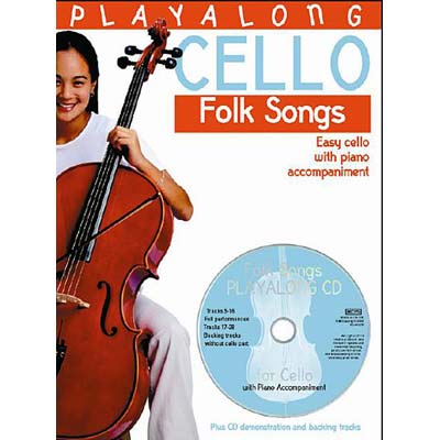 Playalong Cello Folk Songs, with piano and CD; Various (Bosworth)