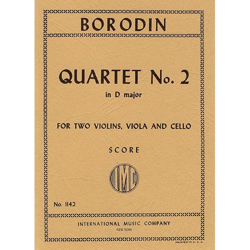String Quartet No. 2 in D Major (study score); Alexander Borodin