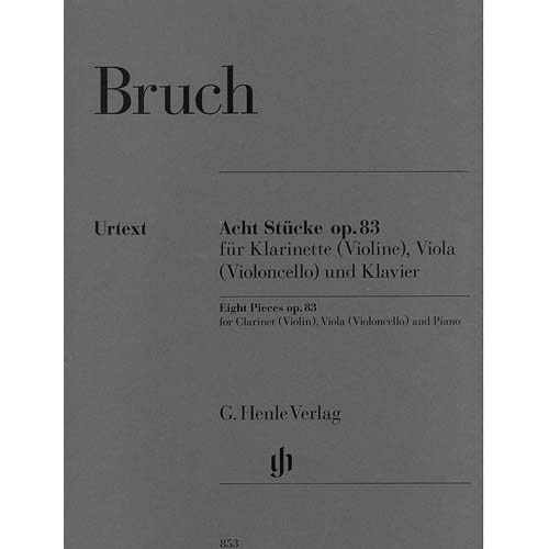 Eight Pieces, Op. 83, Piano Trio; Bruch (Henle Verlag)