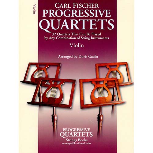 Progressive Quartets for Violins; Doris Gazda (Carl Fischer)