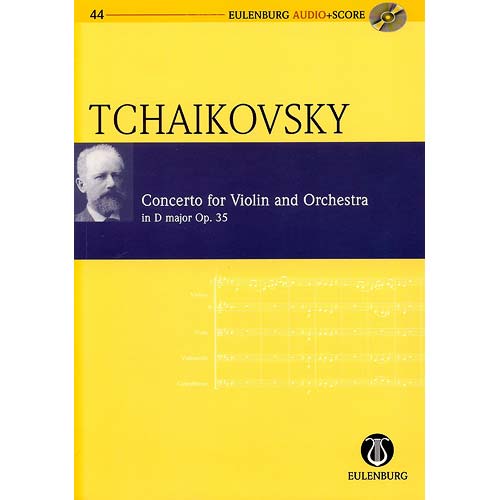 Concerto in D Major, op. 35, Study Score/CD; Piotr Ilyich Tchaikovsky (Eulenberg)