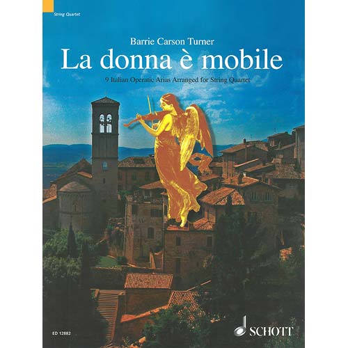 La Donna e Mobile, string quartet; Various (Sht)