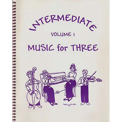 Intermediate Music for Three, volume 1, piano/guitar accompaniment (Last Resort Music)