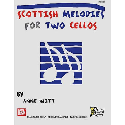 Scottish Melodies for Two Cellos; Witt (MB)