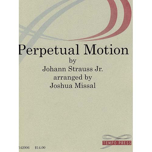 Perpetual Motion, viola quartet (Joshua Missal); Johann Strauss,Jr. (Tempo Press)