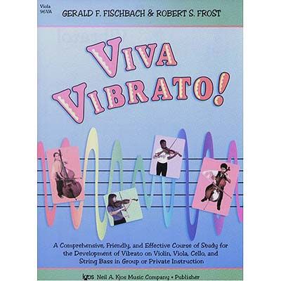 Viva Vibrato! Viola; Fischbach/Frost (Kjos)