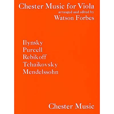 Chester Music for Viola, with piano, arranged  & edited by Watson Forbes; Various (Chester Music)