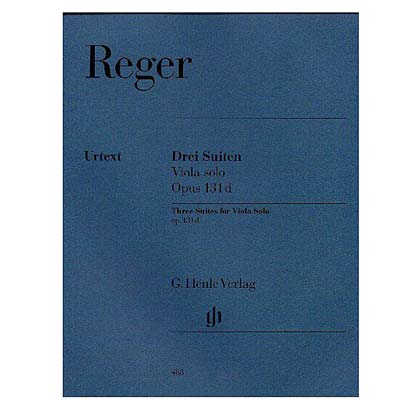 Three Suites for Viola Solo, op. 131d (urtext); Max Reger (G. Henle Verlag)