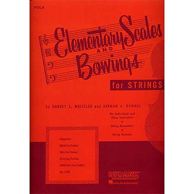 Elementary Scales and Bowings, Viola; Whistler (Rub)