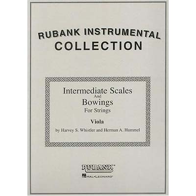 Intermediate Scales and Bowings, Viola; Whistler (Rub)