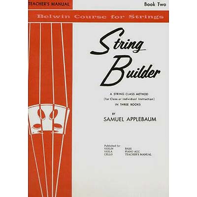 String Builder, teachers manual, Book 2; Samuel Applebaum (Alfred)