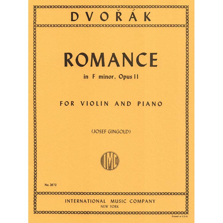 Romance in F Minor, Op. 11, for violin and piano (Gingold); Antonin Dvorak (International)